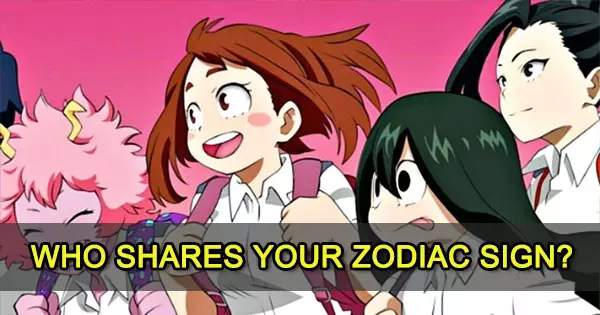 Which My Hero Academia Character Shares Your Zodiac Sign?